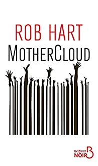 MotherCloud par Rob Hart