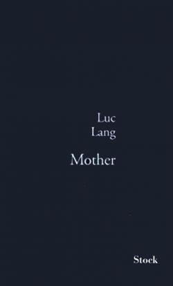 Mother par Luc Lang
