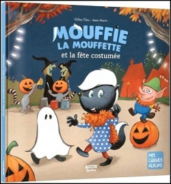 Mouffie la mouffette et la fte costume par Gilles Tibo