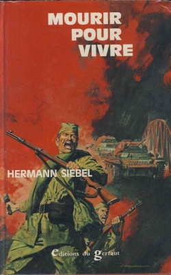 Mourir pour vivre par Hermann Siebel