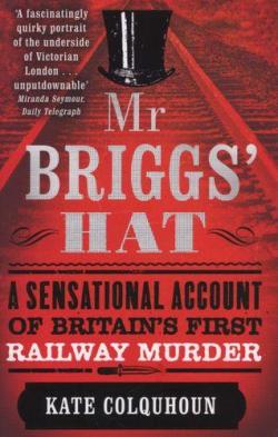 Le chapeau de Mr Briggs par Kate Colquhoun