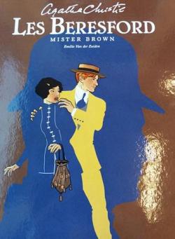 Les Beresford : Mister Brown par Emilio Van der Zuiden