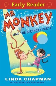 Mr Monkey and the Birthday Party par Linda Chapman