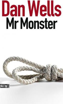 Mr Monster par Dan Wells