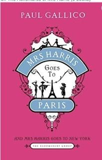 Mrs Harris goes to Paris and Mrs Harris goes to New York par Paul Gallico