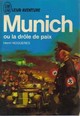 Munich ou la drôle de paix par Noguères
