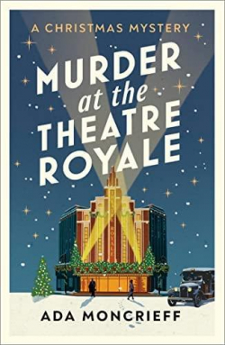 Murder at the Theatre royale par Ada Moncrieff