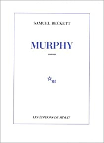 Murphy par Samuel Beckett