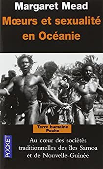 Mœurs et sexualité en Océanie par Margaret Mead