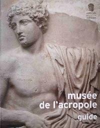 Muse de l'acropole, guide par Demitrios Pandermalis