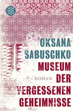 The Museum of Abandoned Secretss par Oksana Zaboujko