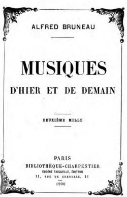 Musiques d'hier et de demain par Alfred Bruneau