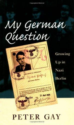 My German Question par Peter Gay