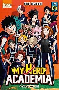 My Hero Academia, tome 4 par Khei Horikoshi