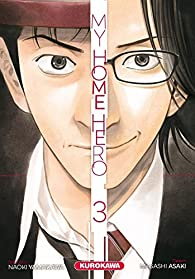 My Home Hero, tome 3 par Masashi Asaki