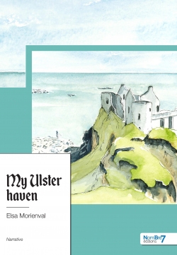 My Ulster haven par Elsa Morienval