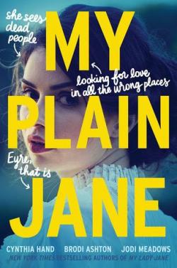 My plain Jane par Jodi Meadows