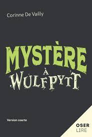 Mystre  Wulfpytt par Corinne De Vailly