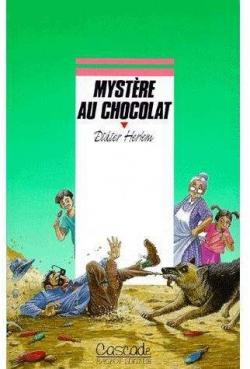 Mystre au chocolat par Didier Herlem