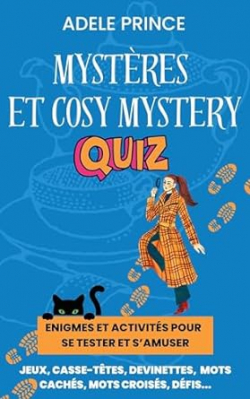 Mystres et Cosy Mystery Quiz par Adele Prince