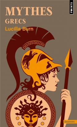 Mythes grecs par Lucilla Burn