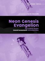 NEON GENESIS EVANGELION: UNE SCIENCE-FICTION  CONTEMPORAINE par CHARREDIB KARIM