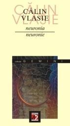 Neuronia / Neuronie par Călin Vlasie