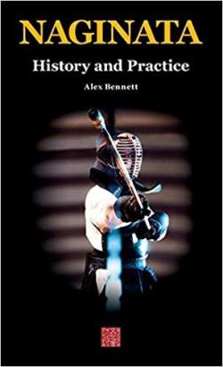 Naginata history and practice par Alex Bennett