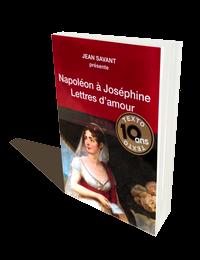 Napolon  Josphine : Lettres d'amour par Jean Savant