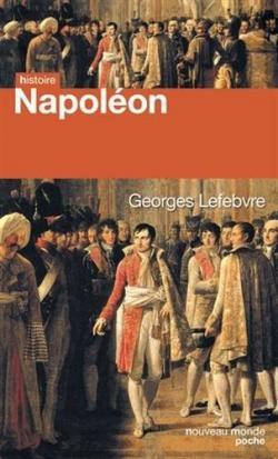 Napolon par Georges Lefebvre