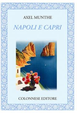 Napoli e Capri par Axel Martin Fredrik Munthe