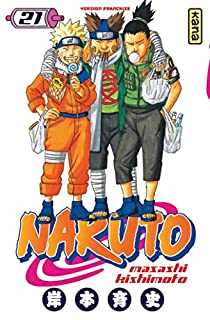 Naruto, tome 21 : Sans piti par Masashi Kishimoto