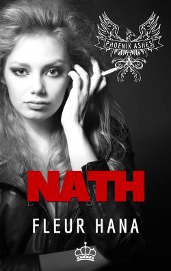 Phoenix Ashes, tome 2.5 : Nath par Fleur Hana