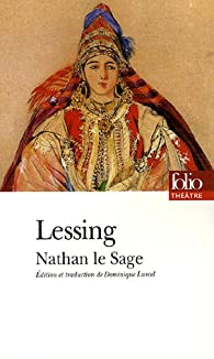 Nathan le Sage par Gotthold Ephraim Lessing