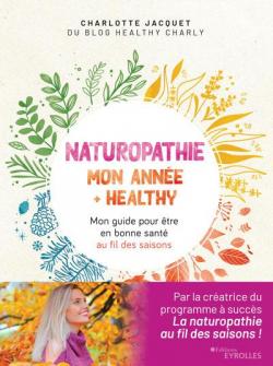 Naturopathie : Mon année   healthy par Charlotte Jacquet