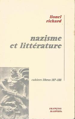 Nazisme et littrature par Lionel Richard