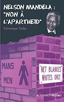 Nelson Mandela : ''Non à l'apartheid'' par Tadjo