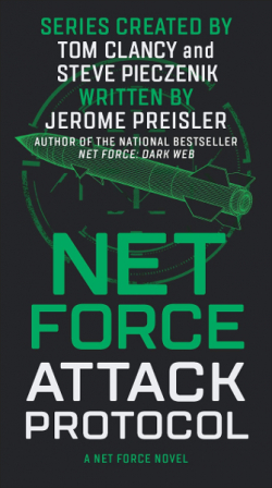 Net Force (reboot), tome 2 : Attack Protocol par Jerome Preisler