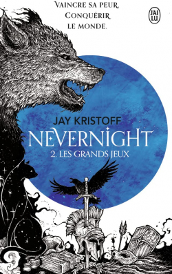 Nevernight, tome 2 : Les grands jeux par Kristoff