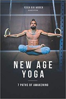 New Age Yoga par Veren Riki Warren