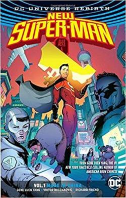New Super-Man, tome 1 : Made In China par Gene Yang