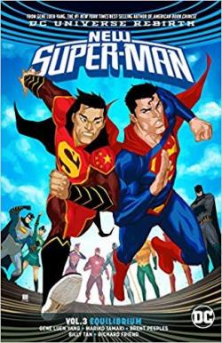 New Super-Man, tome 3 : Equilibrium par Gene Yang