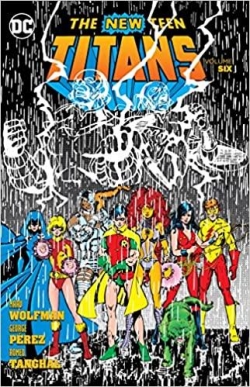 New Teen Titans, tome 6 par Marv Wolfman