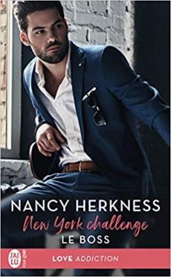 New York Challenge, tome 1 : Le boss par Nancy Herkness