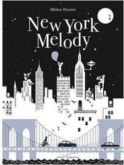 New York Melody par Hlne Druvert
