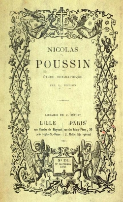 Nicolas Poussin, tude biographique par Louis Poillon