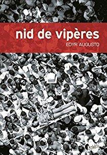 Nid de vipères par Edyr Augusto