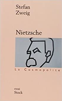 Nietzsche par Stefan Zweig