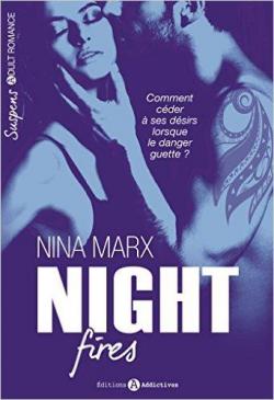 Night Fires par Nina Marx