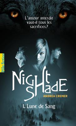 Nightshade (Tome 1-Lune de Sang) par Cremer